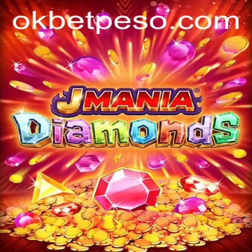 Experience the Excitement of JManiaDiamonds with OKBet™: A Thrilling Gaming Adventure