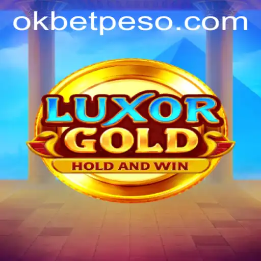 LuxorGold: Unveiling the Mysteries with OKBet™