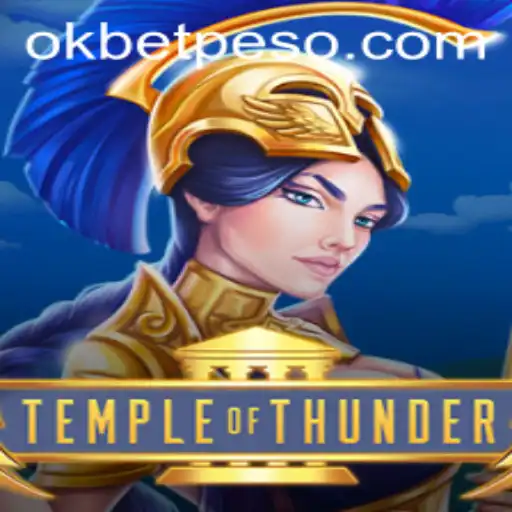 TempleofThunder: A Mythical Adventure with OKBet™