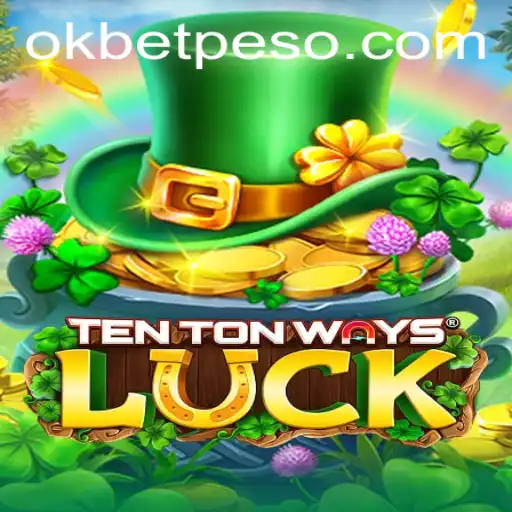 Exploring the Exciting World of TenTonWaysLuck with OKBet™